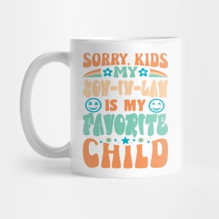 Sorry Kids My Son In Law Retro Mother In Law Mug